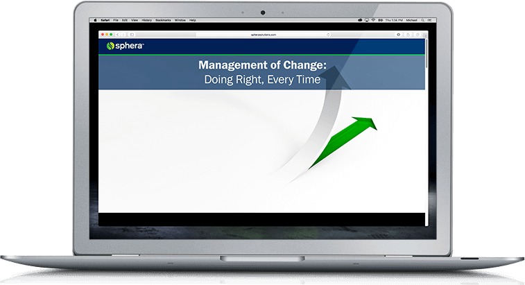 Management of Change (MOC) – Doing Right, Every Time