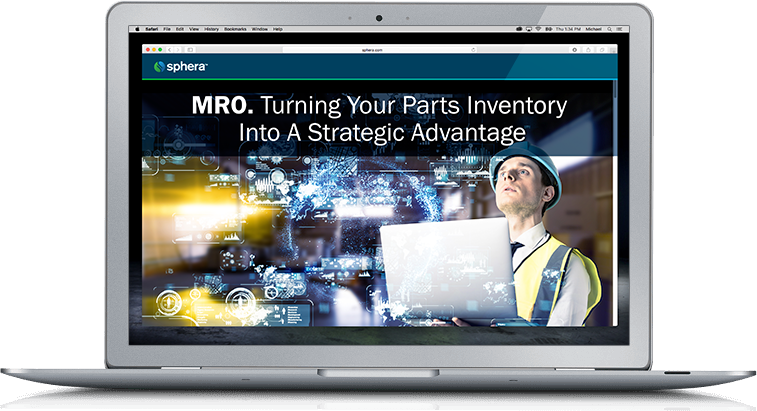 MRO. Turning Your Parts Inventory Into A Strategic Advantage -mro program