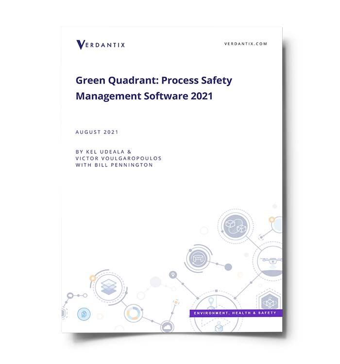 Verdantix Green Quadrant: Process Safety Management Software 2021