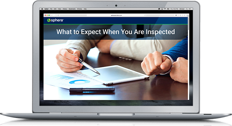 What to Expect When You Are Inspected