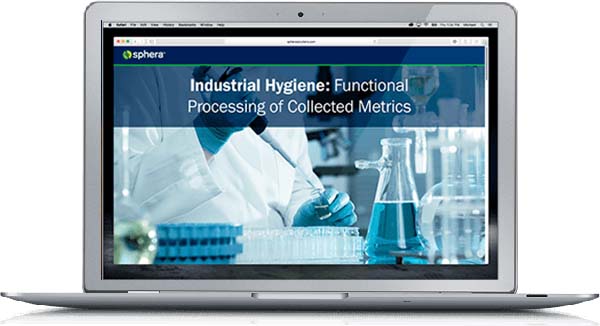 Webinar: Industrial Hygiene – Functional Processing of Collected Metrics