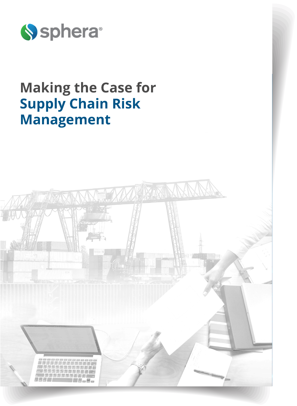 Making the Case for Supply Chain Risk Management