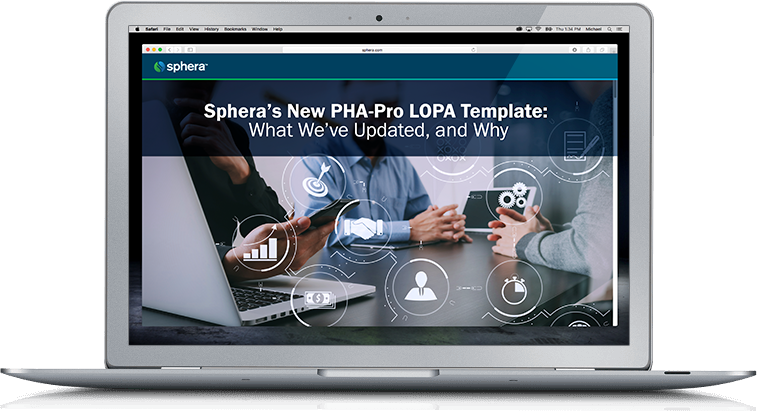 Sphera’s New PHA-Pro LOPA Template: What We’ve Updated, and Why