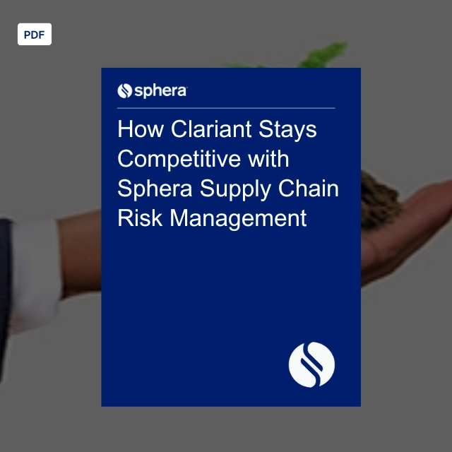CS 017 – How Clariant Stays Competitive with Sphera Supply Chain Risk Management copy