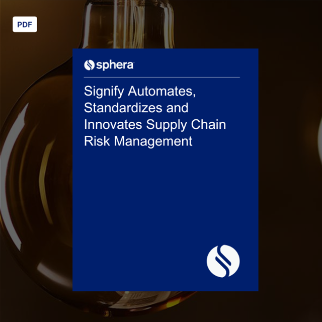 CS 021 – Signify Automates, Standardizes and Innovates Supply Chain Risk Management Thank You