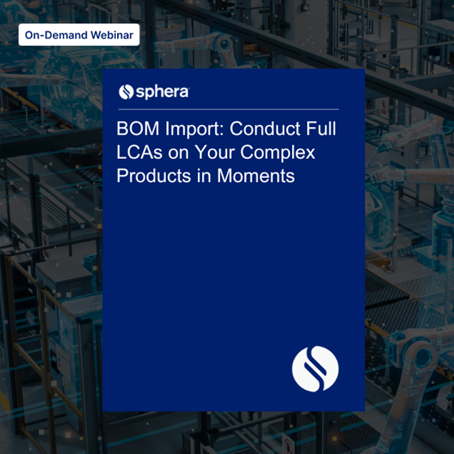 WO On-demand webinar BOM Import- Conduct Full LCAs on Your Complex Products in Moments Thank You