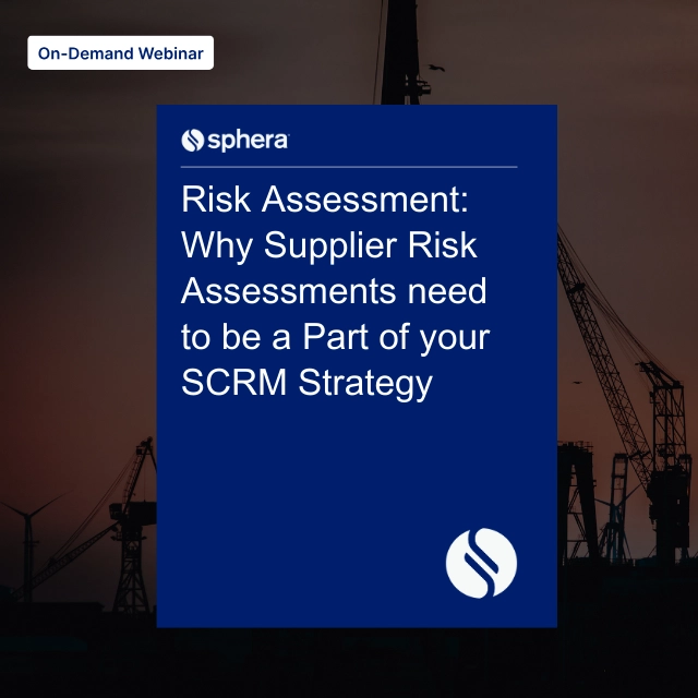 WO 024 – Risk Assessment_ Why supplier risk assessments need to be a part of your SCRM strategy copy